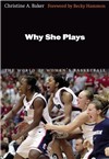 Why She Plays