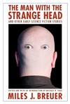 Man with the Strange Head