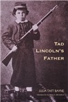 Tad Lincolns Father