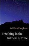 Breathing in the Fullness of Time cover image