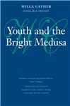 Youth and the Bright Medusa cover image