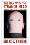The man with the strange head