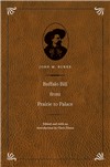 Buffalo Bill from Prairie to Palace