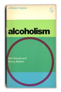 1969 Alcoholism - Kessel and Walton