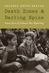 Death Zones & Darling Spies