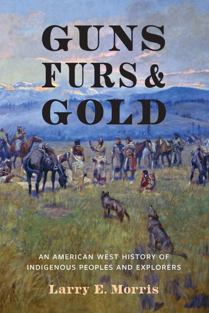 Cover of "Guns, Furs, and Gold"
