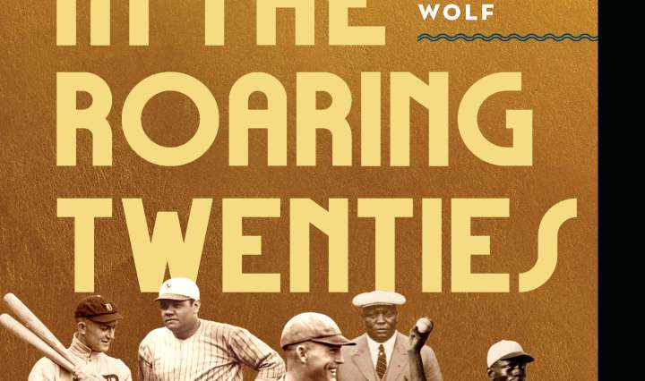 Cover of "Baseball in the Roaring Twenties:The Yankees, the Cardinals, and the Captivating 1926 Season."
