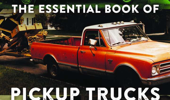 Cover of "The Essential Book of Pickup Trucks" by Fred Haefele