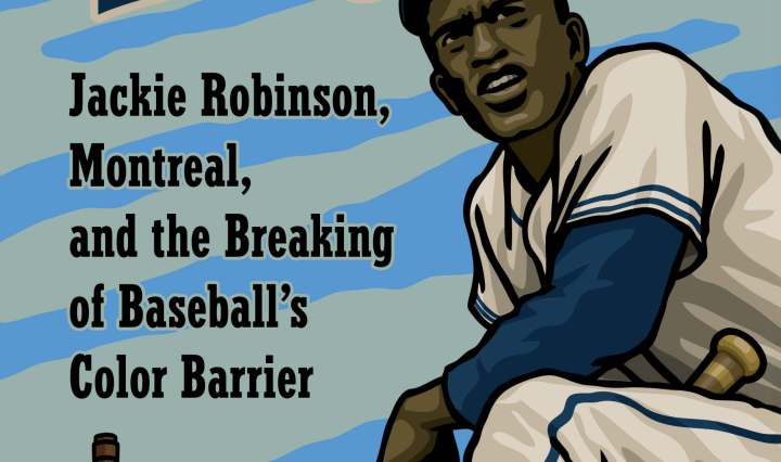 Cover of "Royal Treatment: Jackie Robinson, Montreal, and the Breaking of Baseball's Color Barrier" by Sean J. Mclaughlin