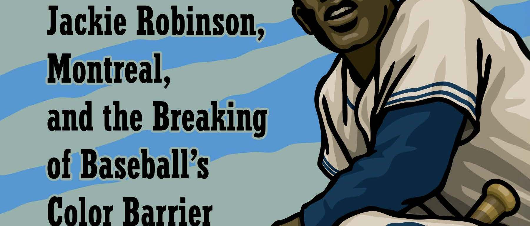 Cover of "Royal Treatment: Jackie Robinson, Montreal, and the Breaking of Baseball's Color Barrier" by Sean J. Mclaughlin