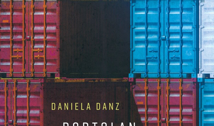Cover of "Portolan: Poems" by Daniela Danz, translated by Monika Cassel. Title text overays a patchwork of colorful stacked shipping containers.