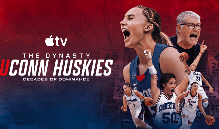 AppleTV promotional image for The Dynasty: UConn Huskies depicting five women basketball players and one coach.